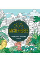 Cites mysterieuses - carnet de