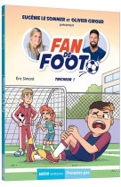 Fan de foot tome 3 - tricheur