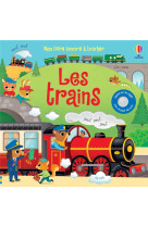 Les trains - mon livre sonore