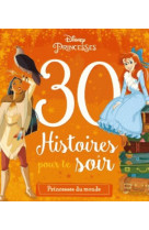 Disney princesses - 30 histoir