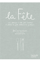 La fete - une collection d-ide