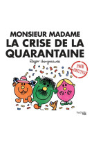 Monsieur madame la crise de la