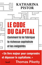 Le code du capital. comment la