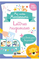 Mes cartes montessori : lettre