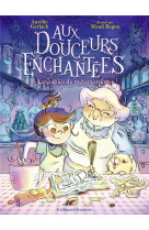 Aux douceurs enchantees - vol0