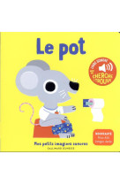 Le pot - des sons a ecouter, d