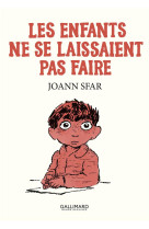 Les enfants ne se laissaient p