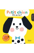 Petit chien, ou es-tu ? - avec