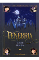 Tenebria - vol01 - le manoir d