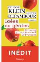 Idees de genies - 33 textes qu