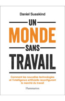 Un monde sans travail - commen