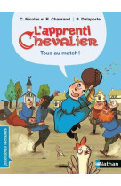 L-apprenti chevalier tous au m