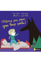 Max et lapin - meme pas peur g