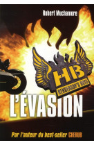 Hendersons boys 1 l-evasion