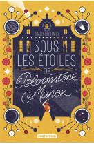 Sous les etoiles de bloomstone