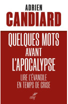 Quelques mots avant l-apocalyp