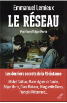 Le reseau - les derniers secre