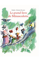 Grand livre de minusculette (l