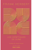 Dune - tome 5 les heretiques d