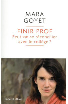 Finir prof - peut-on se reconc