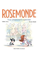 Rosemonde - tome 2 : tout simp