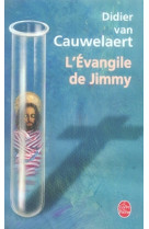 L-evangile de jimmy