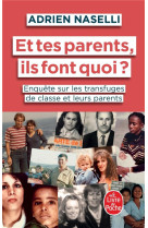 Et tes parents, ils font quoi