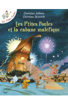 Les p-tites poules et la caban