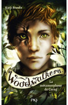 Woodwalkers - tome 01 la metam