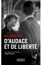 D-audace et de liberte