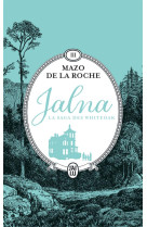 Jalna : la saga des whiteoak -