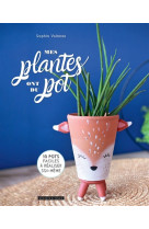 Mes plantes ont du pot - 10 tu