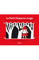 Le petit chaperon rouge - un l