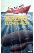 Sereno, le cachalot - sur les