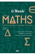 Le monde des maths 3 - la revo