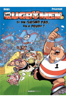 Les rugbymen - tome 2 - si on