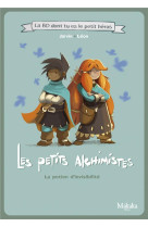 Les petits alchimistes la bd d