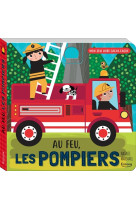 Au feu, les pompiers (coll. mo