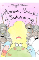 Amour, beaute et crottes de ne