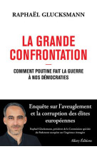 La grande confrontation - comm