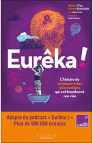 Eureka ! - l-histoire de 36 de