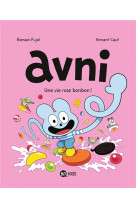 Avni, tome 06 - la vie rose bo