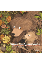 Mon tout petit ours (edition t