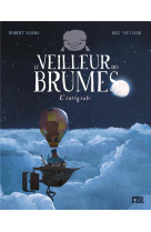 Le veilleur des brumes - l-int