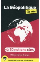 50 notions cles de geopolitiqu