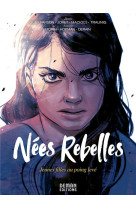 Nees rebelles - jeunes filles