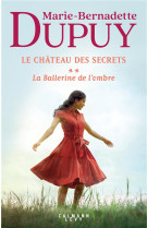 Le chateau des secrets, t2 - l