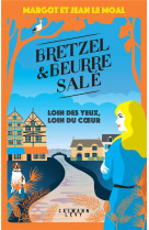 Bretzel et beurre sale - t04 -