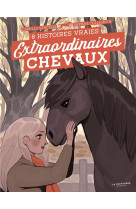 Extraordinaires chevaux !. 8 h