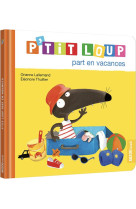 P-tit loup part en vacances (n